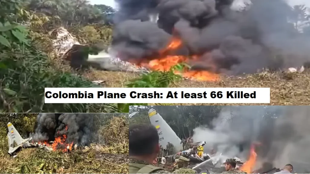 Colombia Plane Crash: कोलंबिया में सैन्य विमान हादसा, 66 लोगों की मौत